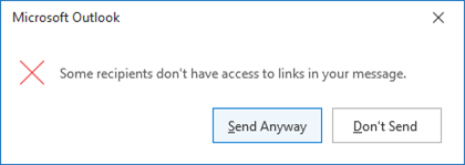 Message d’erreur indiquant que certains destinataires n’ont pas accès aux liens dans votre message.