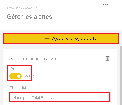 Screenshot of the Manage alerts window, highlighting Add alert rule, the Alert total set to on, and Alert for Total Stores.