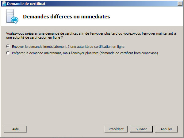 Boîte de dialogue Demandes différées ou immédiates