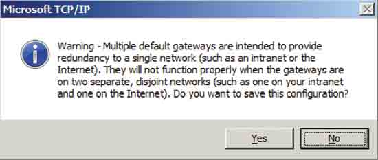 Figure 4 Warning message when configuring multiple default gateways