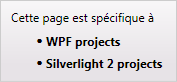 Cette page s’applique à WPF et Silverlight 2