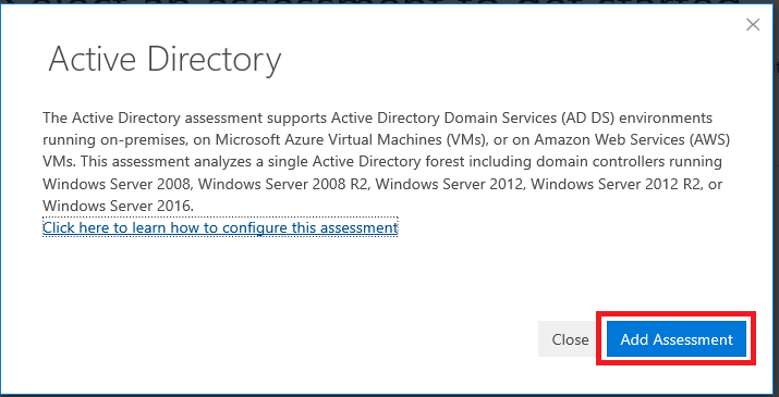 Boîte de dialogue d’évaluation Active Directory avec le bouton Ajouter une évaluation mis en évidence.