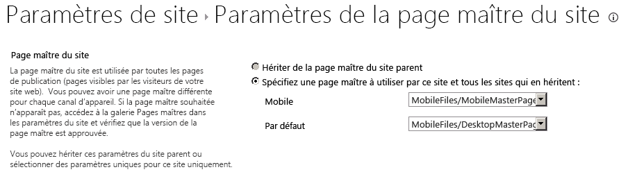 Définition de pages maîtres pour les appareils mobiles et le bureau