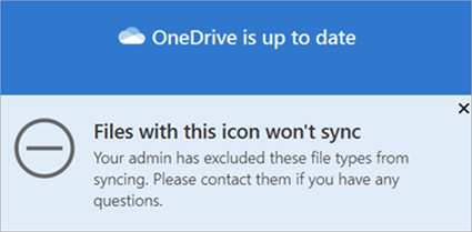 Message « votre administrateur a exclu la synchronisation de ces types de fichiers »
