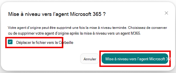 Capture d’écran de SharePoint Builder affichant la boîte de dialogue de confirmation de la mise à niveau, avec l’option Déplacer le fichier vers la Corbeille sélectionnée.