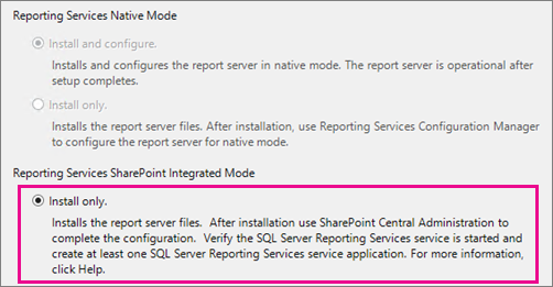 Capture d’écran de la section Mode intégré SharePoint de Reporting Services, avec l’option Installer uniquement sélectionnée et mise en évidence.