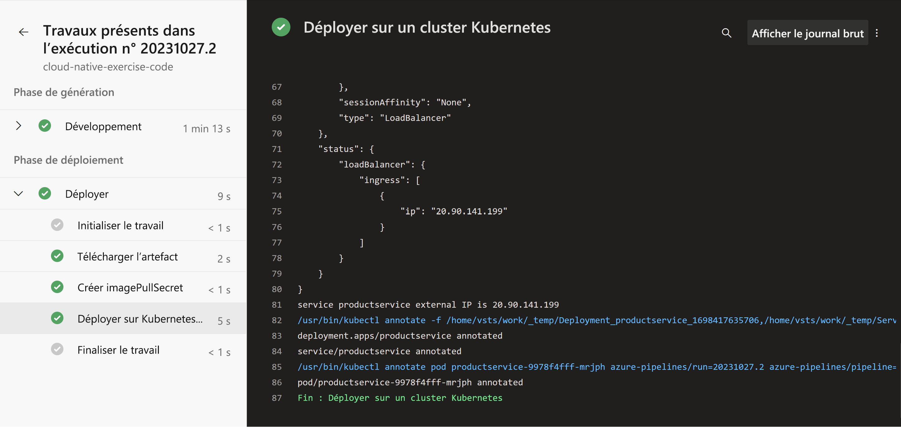 A screenshot showing the Deploy stage and the successfully completed steps.