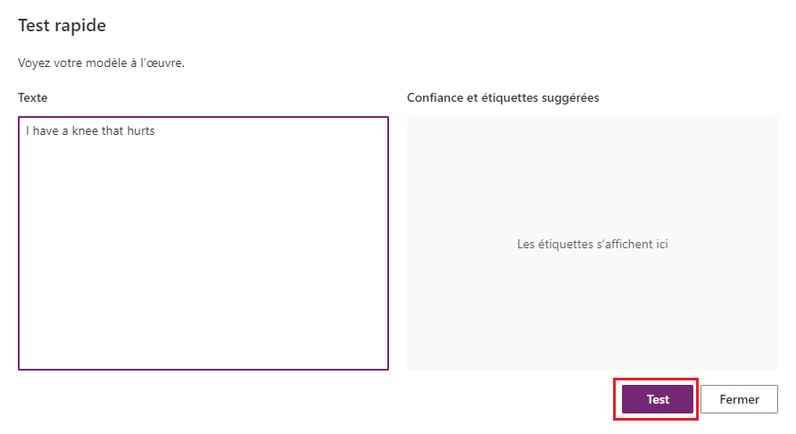 Capture d’écran de la fenêtre contextuelle Test rapide, avec le texte « J’ai mal à un genou » et le bouton Tester mis en évidence.
