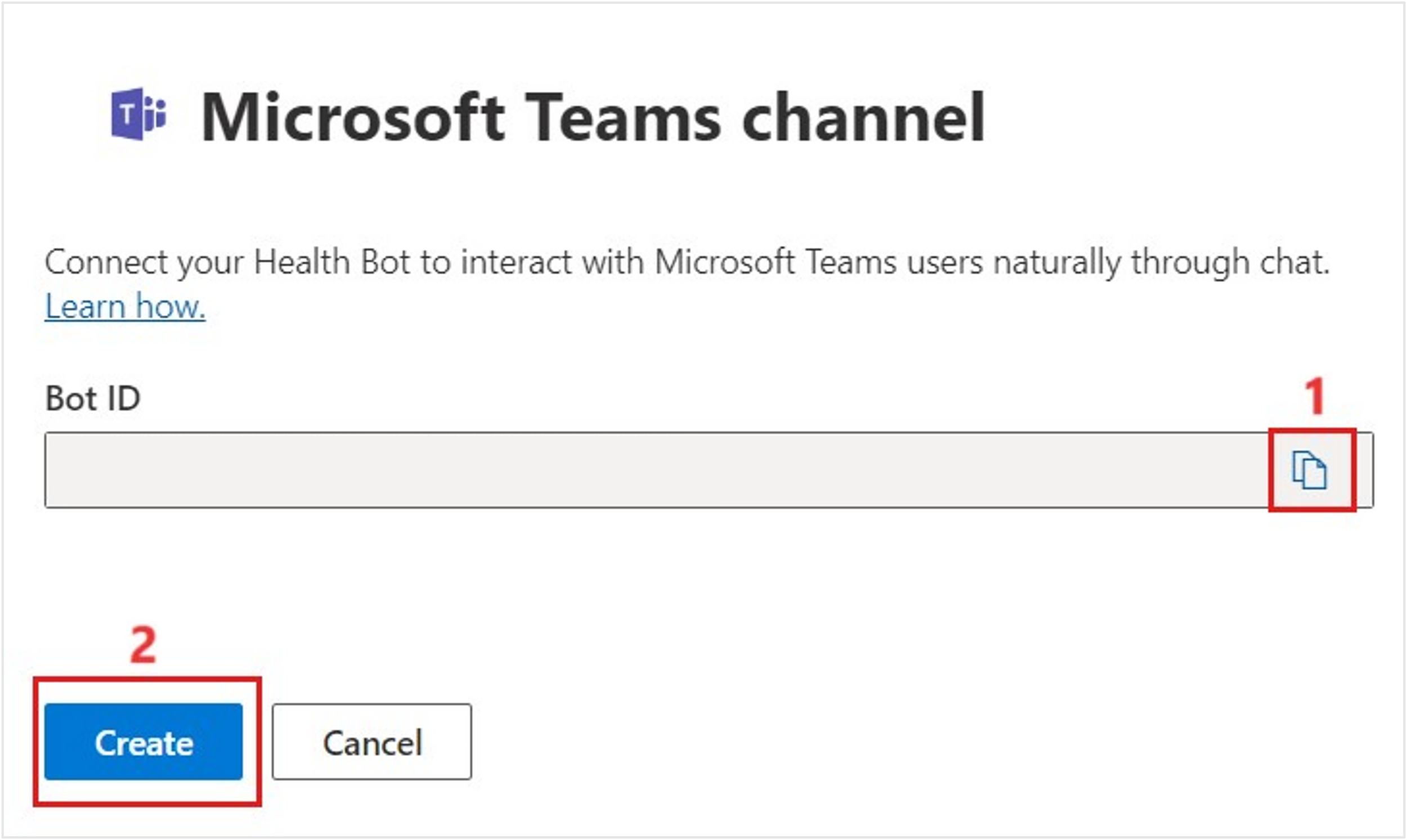Screenshot of the Microsoft Teams channel window with the Bot ID and the Create button.