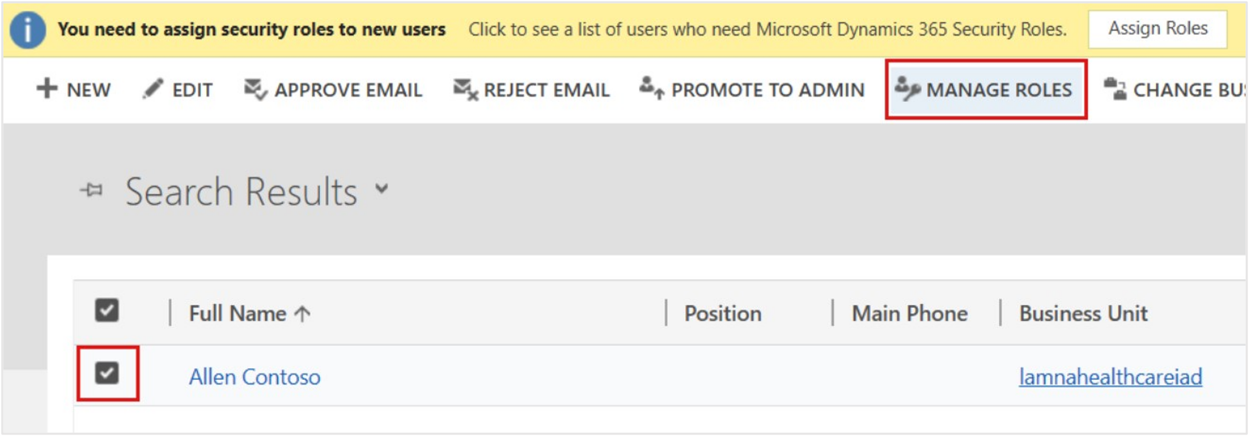Screenshot of selecting Manage Roles on the command bar after selecting your user.