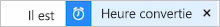 Capture d’écran du texte « Voici la date et l’heure : Heure convertie » (contenu dynamique).