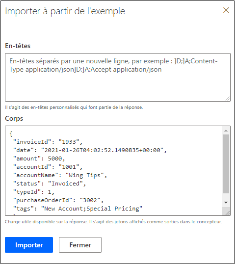 Capture d’écran des détails des propriétés d’importation de la réponse.