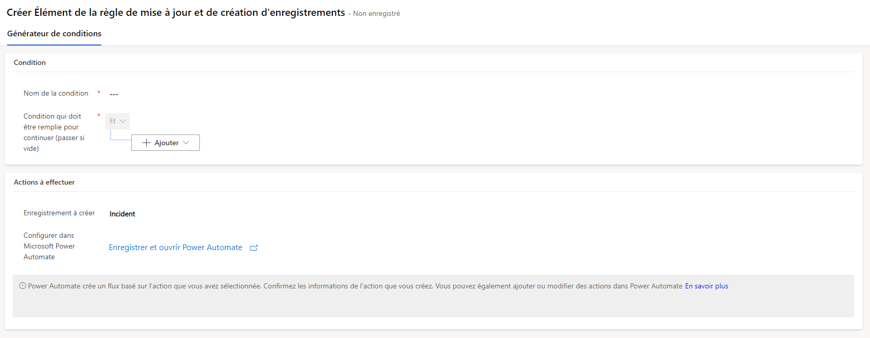Capture d’écran du Générateur de conditions de la page Nouvelle règle de mise à jour et de création d’enregistrements.