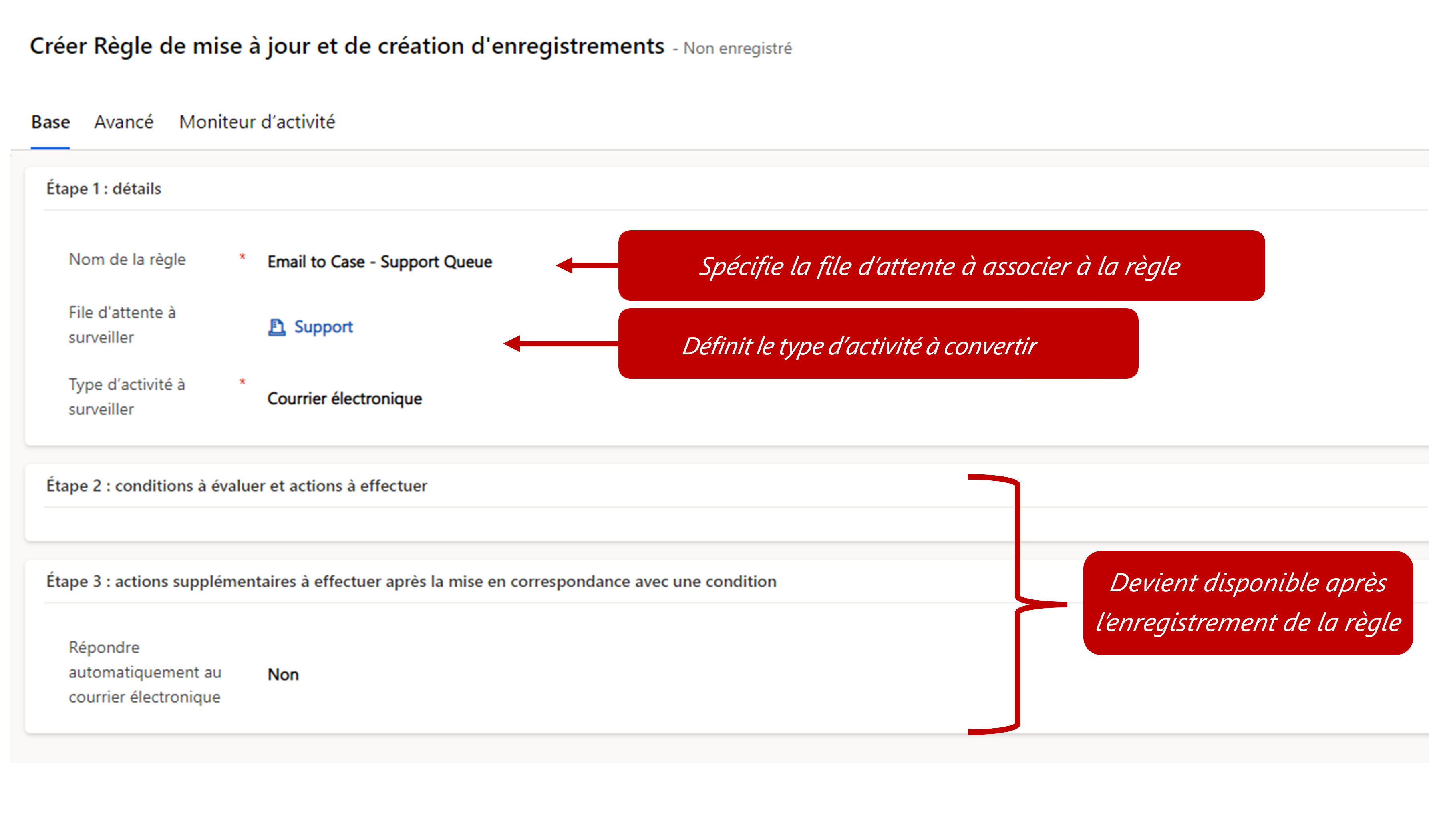 Capture d’écran de la page Nouvelle règle de création et de mise à jour d’un enregistrement avec la file d’attente définie sur Support et le Type d’activité à surveiller défini sur E-mail.