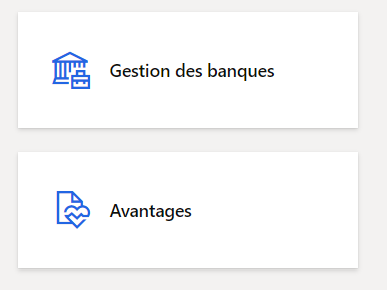 Capture d’écran des vignettes Gestion de la banque et Avantages.