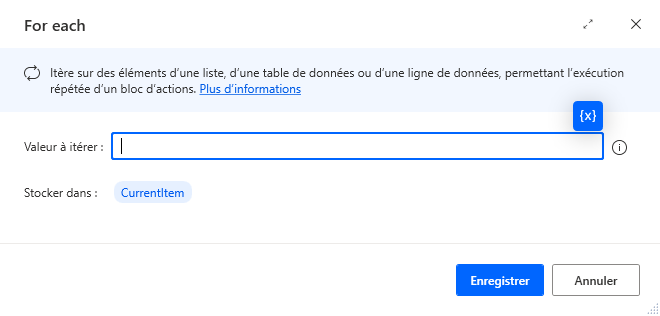 Capture d’écran de la boîte de dialogue des propriétés de l’action For Each.