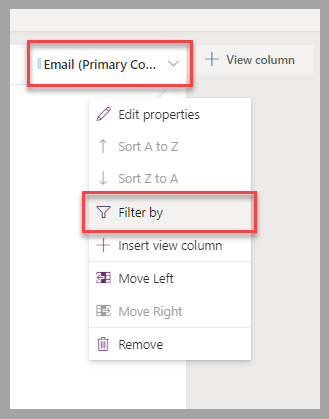 Capture d’écran partielle du concepteur de vues mettant l’accent sur le titre de colonne Adresse e-mail (contact principal) et l’option Filtrer par du menu volant.