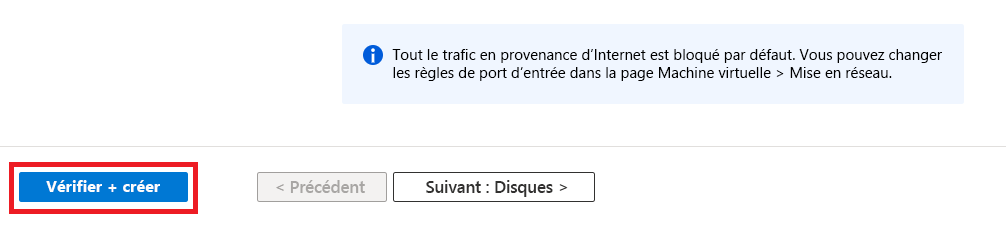 Capture d’écran mettant en évidence l’option Vérifier + créer lors de la création de la machine virtuelle.