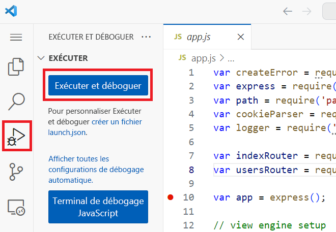 Capture d’écran montrant l’action Exécuter et Déboguer dans la vue Exécuter et Déboguer.