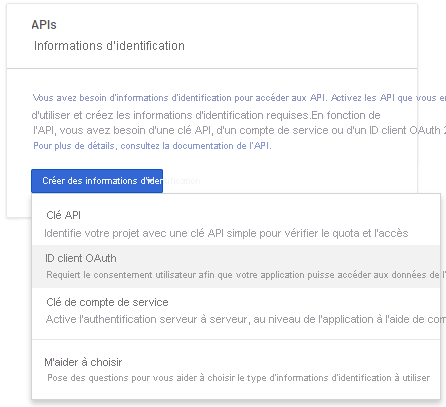 Capture d’écran du menu Créer des informations d’identification des API Google. Configurez vos informations d’identification ici.