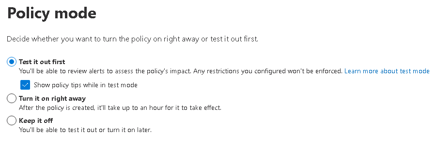 Screenshot showing the test or turn on the policy page in the create policy wizard.