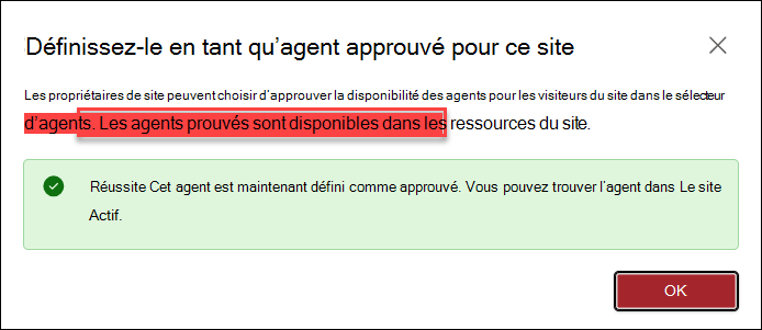 Capture d’écran illustrant la boîte de dialogue intitulée Définir cet agent comme agent approuvé pour ce site.