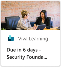Exemple de l’Viva Learning carte informant l’utilisateur d’une formation requise due.