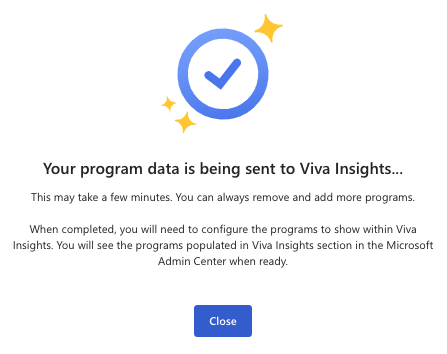 Capture d’écran du message de confirmation indiquant que vos données sont envoyées à Viva Insights.