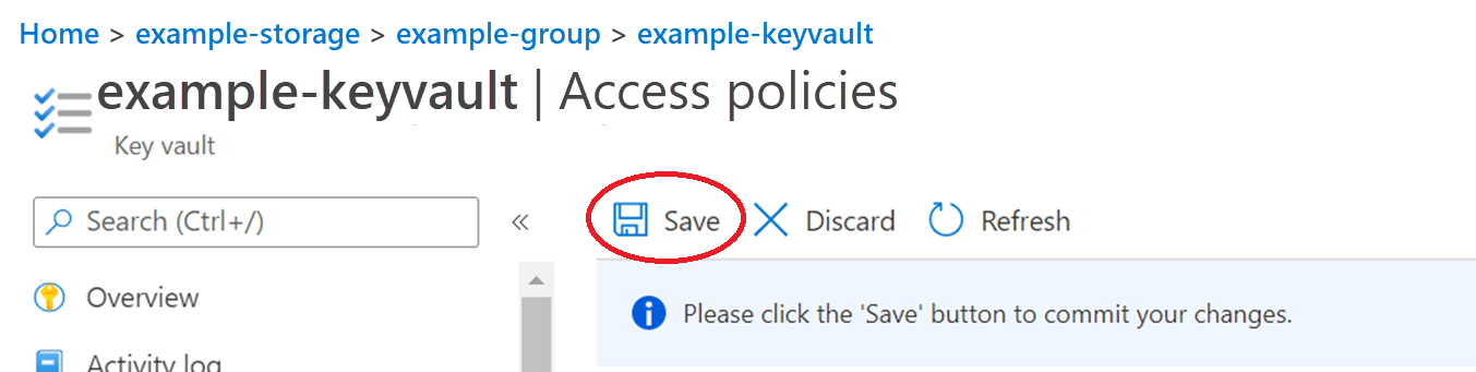 Screenshot that shows the Save option on the Access policies screen.