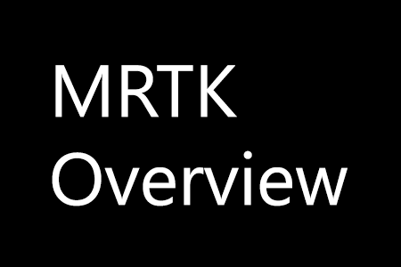 Présentation de MRTK