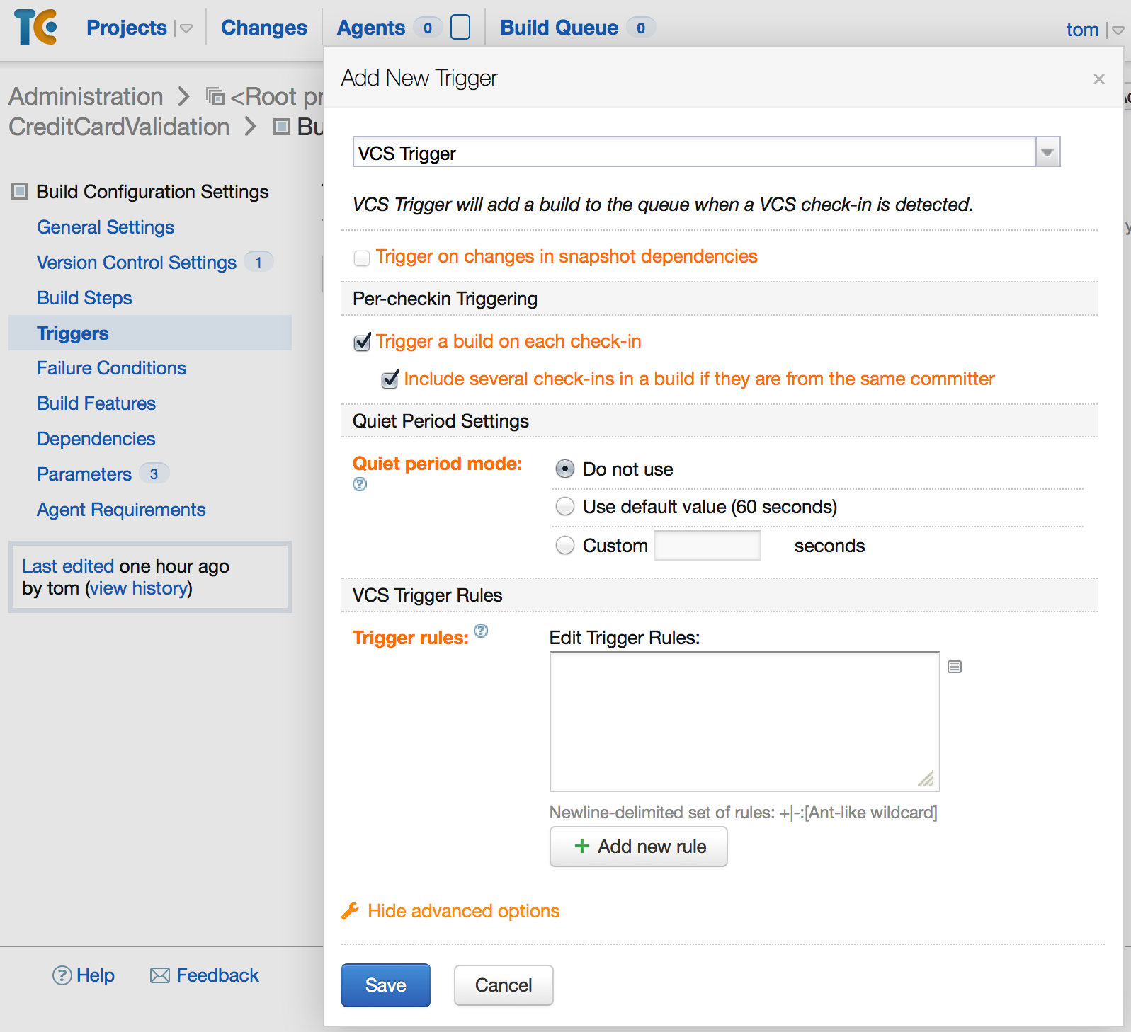 An example of configuring a build trigger can be seen in this screenshot An example of configuring a build trigger can be seen in this screenshot