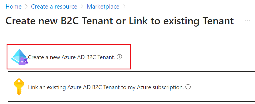 Creación de un nuevo inquilino de Azure AD B2C seleccionado en Azure Portal