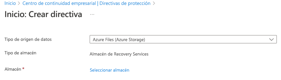 Captura de pantalla que muestra la selección de Recurso compartido de archivos de Azure como tipo de directiva.