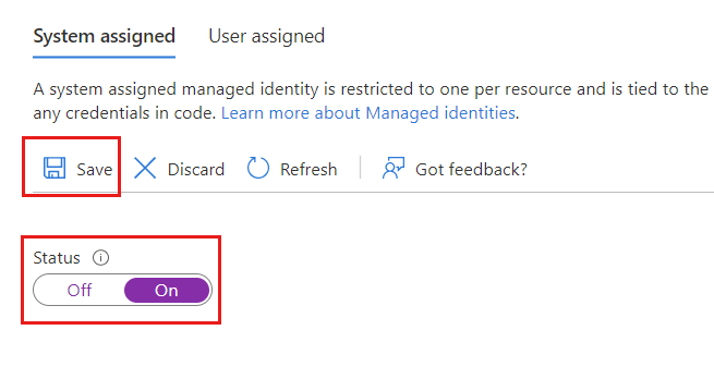 Screenshot of system-assigned managed identity being enabled from the Identity page.