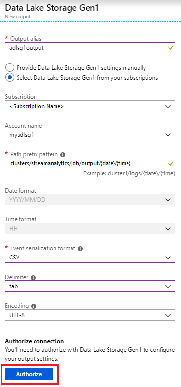 Add an output to your job Screenshot of the Data Lake Storage Gen 1 - new output blade with the Authorize option called out.