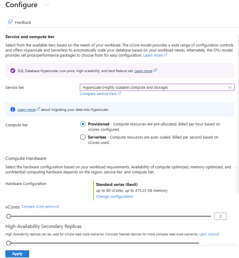צילום מסך המציג את תצורת Hyperscale עבור מסד נתונים של Azure SQL.
