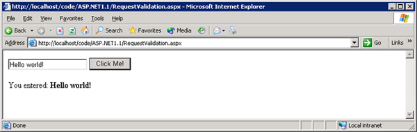 Screenshot that shows running this code results in a simple page that allows you to enter some text in the textbox, click the button, and display the text in the label control.