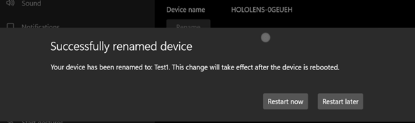 Screenshot that shows the HoloLens 2 was successfully renamed.
