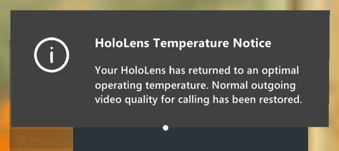 Screenshot of HoloLens message showing outgoing video has been restored.