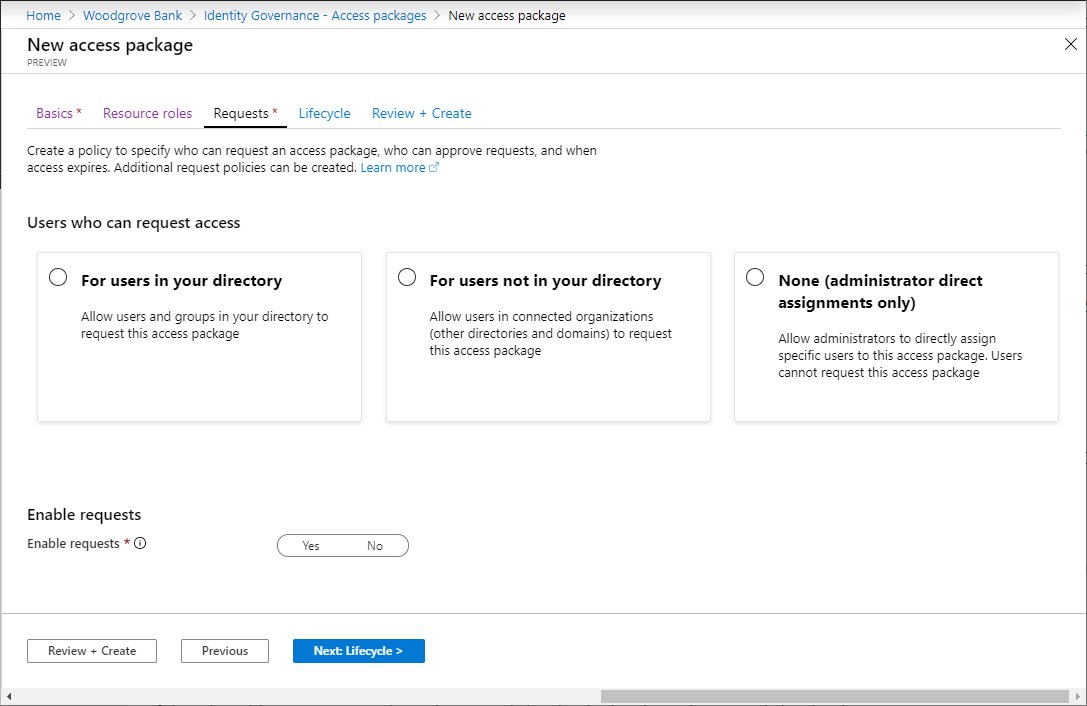 Screenshot that shows the Requests tab for a new access package.