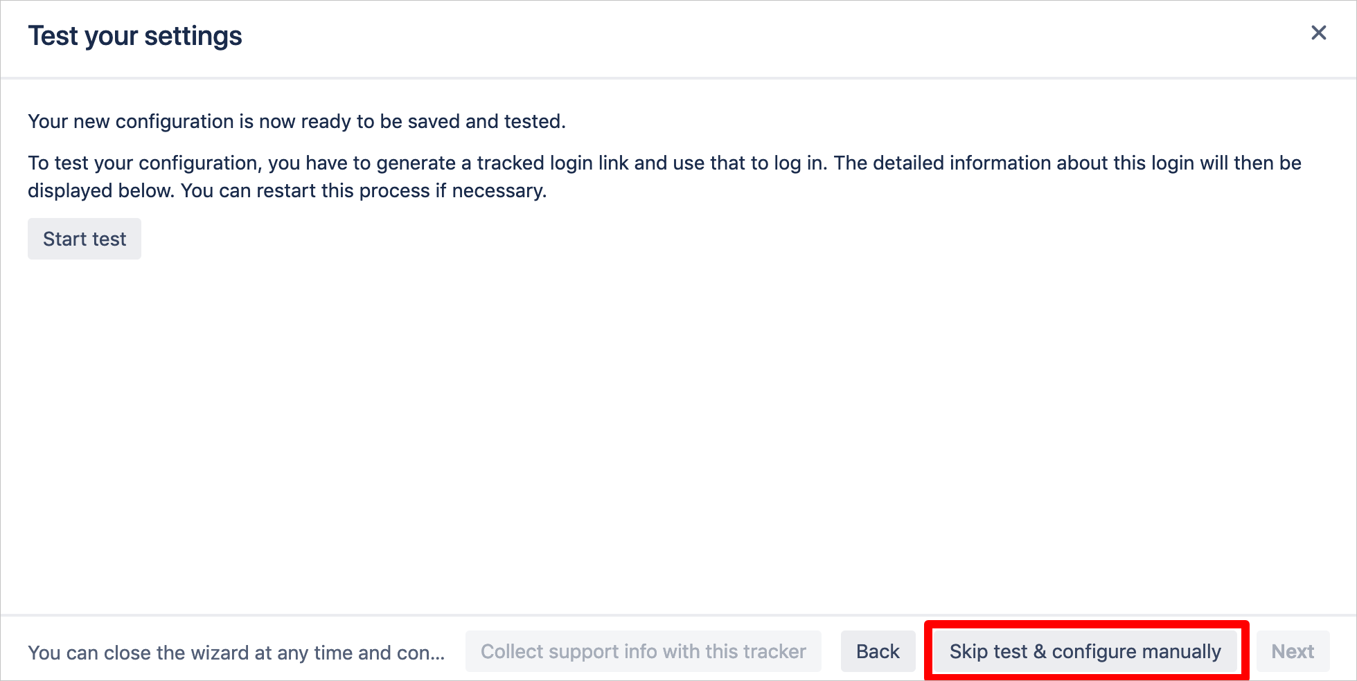 Screenshot that shows the "Test your settings" page with the "Skip test & configure manually" button selected.