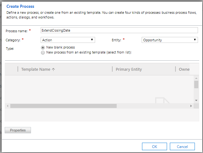 Enter the name as ExtendClosingDate, and select Category as Action and table as Opportunity.