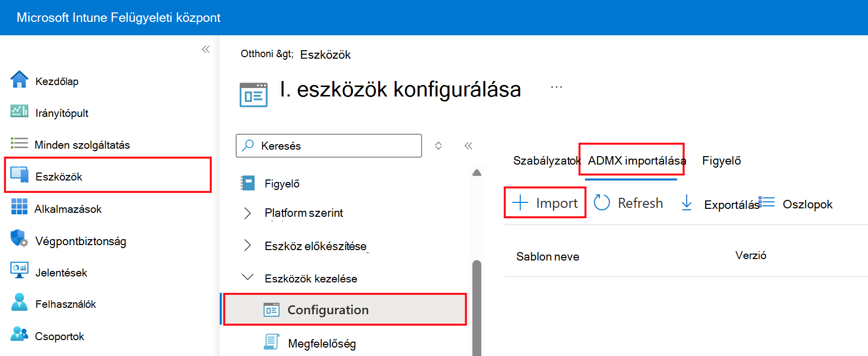 Képernyőkép az egyéni ADMX és ADML hozzáadásáról és importálásáról. Lépjen az Eszközök > konfigurációs profiljai > ADMX importálása a Microsoft Intune-ban és az Intune Felügyeleti központban területre.