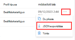 Képernyőkép egy beállításkatalógus-szabályzat JSON-fájlként való exportálásáról a Microsoft Intune-ban és az Intune Felügyeleti központban.