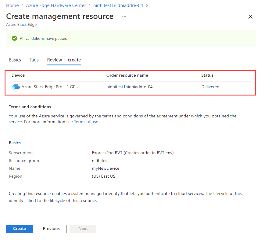 Képernyőkép a Review Plus Create lapról, amikor egy Azure Stack Edge felügyeleti erőforrás jön létre egy rendelési elemhez az Azure Edge Hardverközpontban. Az eszközrendelés adatai ki van emelve.