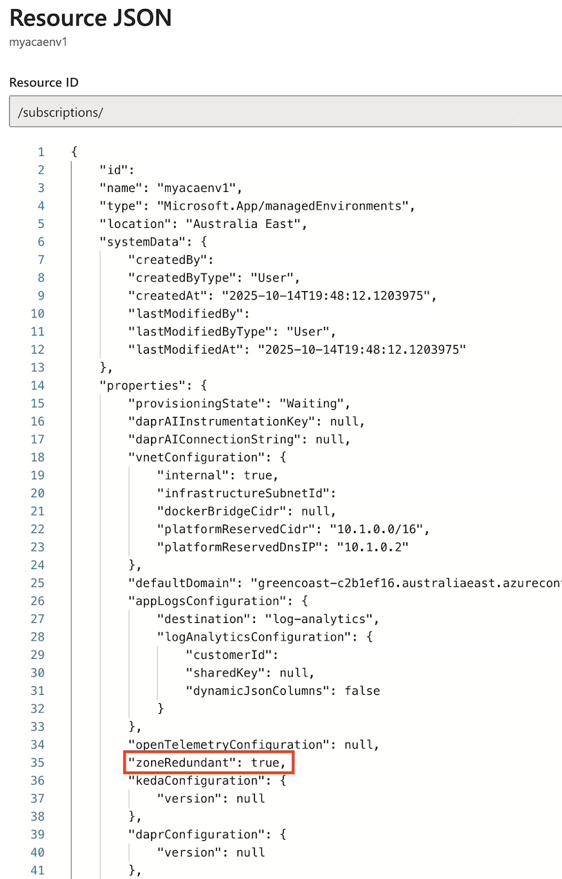 A környezet JSON-nézetét megjelenítő Azure portál képernyőképe a zoneRedundant tulajdonság kiemelésével.