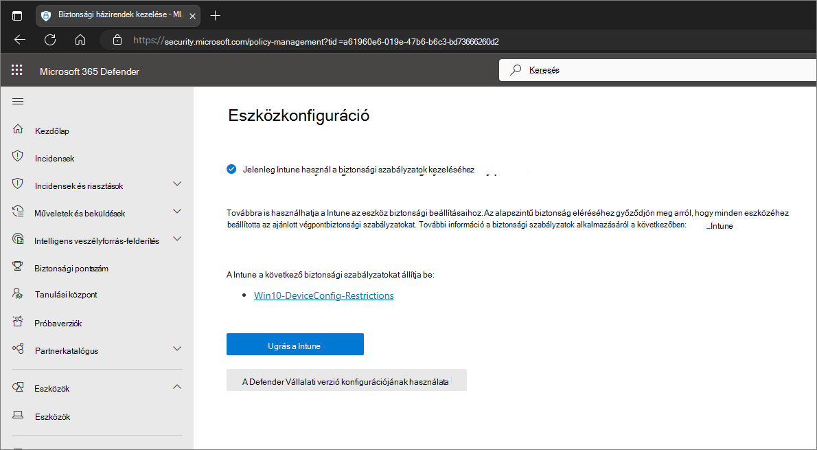 Képernyőkép egy képernyőről, amely arra kéri a felhasználót, hogy használja tovább Intune vagy váltson a Microsoft Defender portálra.