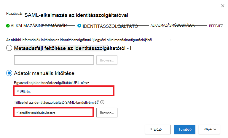 SSO-szolgáltatás URL-címének és SAML-tanúsítványának hozzáadása.