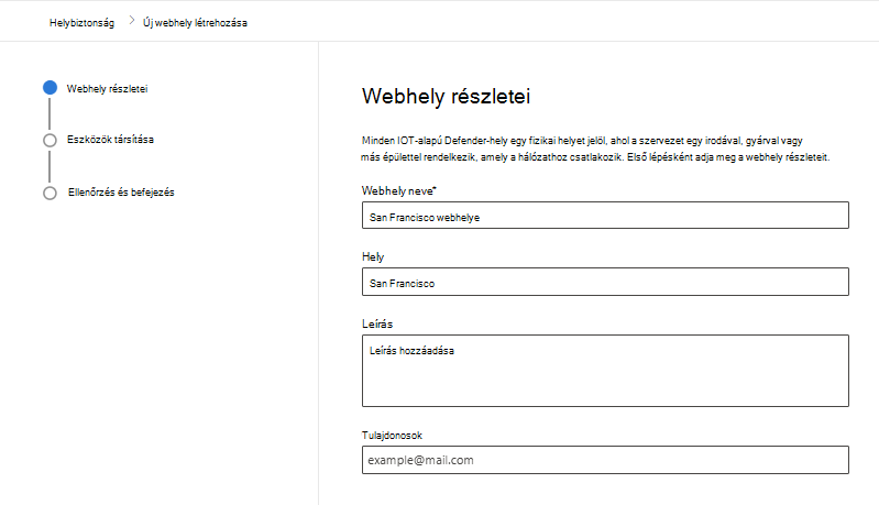 Képernyőkép az új webhely létrehozásának részleteiről az IoT-hez készült Microsoft Defender Webhelybiztonság lapján a Microsoft Defender portálon.