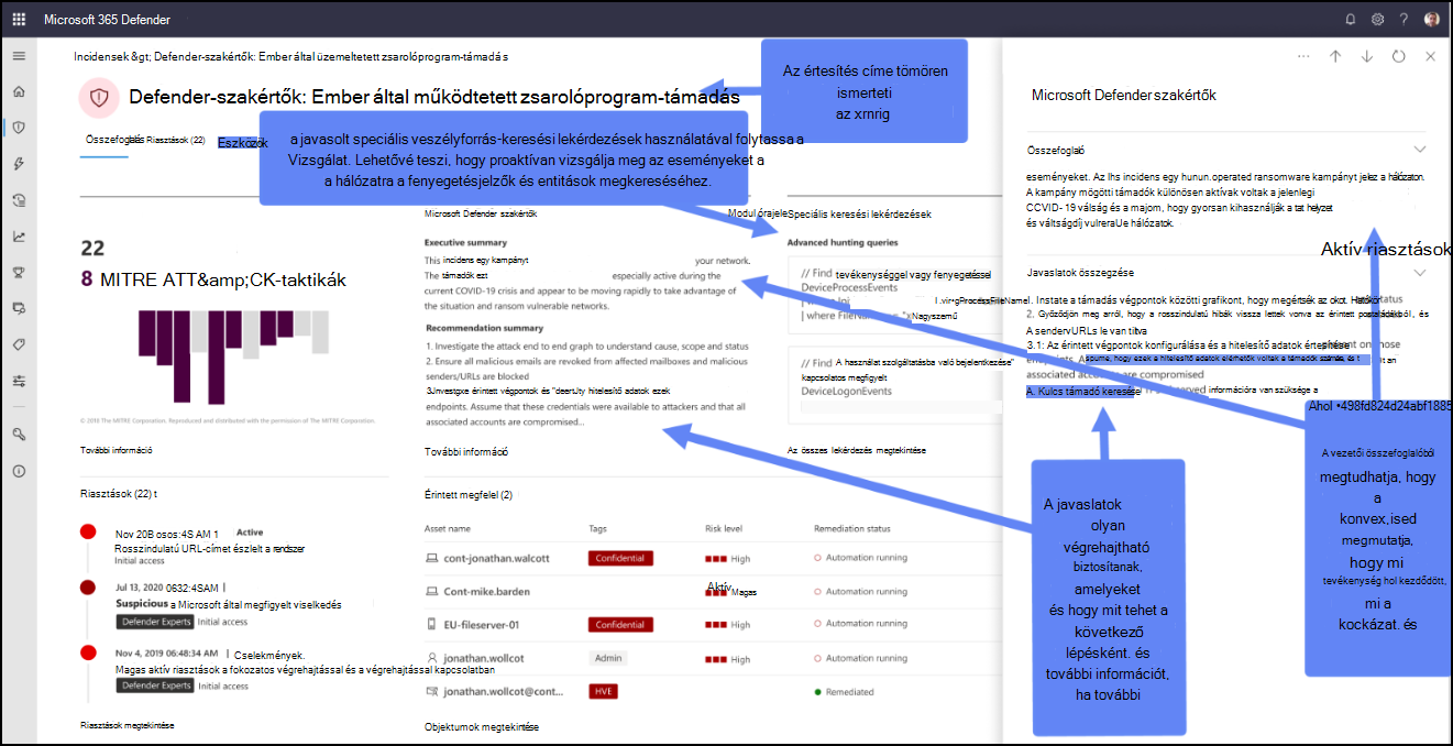 A Microsoft Defender XDR-ben megjelenő Defender-szakértők értesítésének képernyőképe. A Defender szakértői értesítése tartalmaz egy címet, amely leírja a megfigyelt fenyegetést vagy tevékenységet, egy vezetői összefoglalót és a javaslatok listáját.